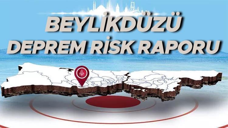 Beylikdüzü risk haritası: Beylikdüzü deprem bölgesi mi, riskli mi, fay hattı durumu... İşte ilçedeki deprem risk raporu