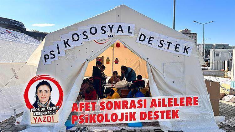 Afet sonrası ailelere psikolojik destek