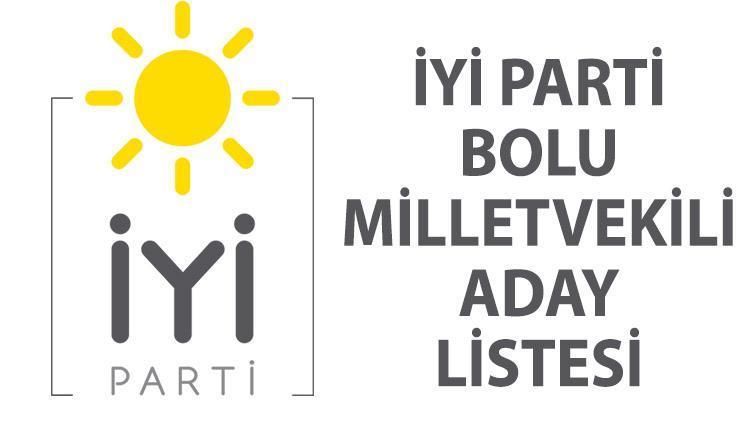 İYİ Parti Bolu milletvekili adayları: 2023 Bolu İYİ Parti milletvekili aday listesinde kimler var İşte, milletvekili aday listesi