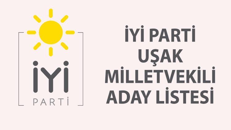 İYİ Parti Uşak milletvekili aday listesi | 2023 İYİ Parti Uşak milletvekili adayları, isimleri ve sıralaması