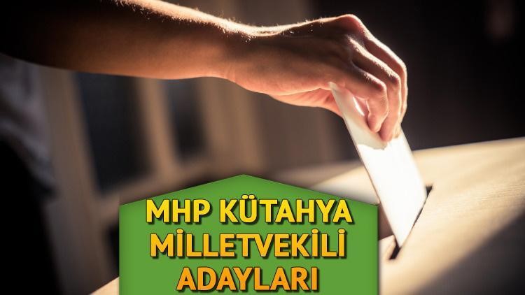 MHP Kütahya milletvekili adayları kim oldu 2023 MHP Kütahya milletvekili adayları ve isimleri