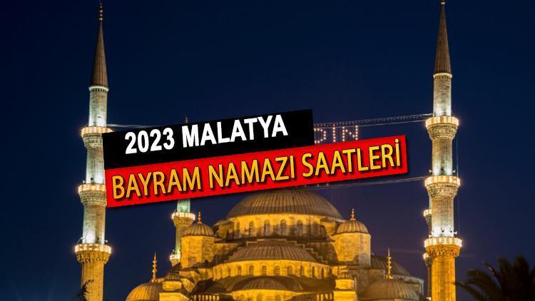 Malatya bayram namazı saati (Diyanet 2023)|| Malatyada bayram namazı saat kaçta Malatya Ramazan bayramı namazı vakti