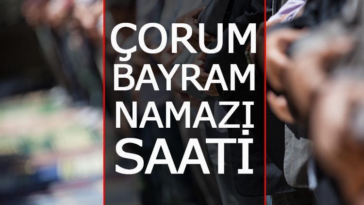 Çorum bayram namazı saat kaçta Çorum bayram namazı ne zaman, hangi vakitte kılınacak İşte Diyanet Çorum 2023 bayram namazı saati