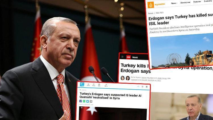 Cumhurbaşkanı Erdoğan duyurdu... MİTin nefes kesen operasyonu dünya basınında