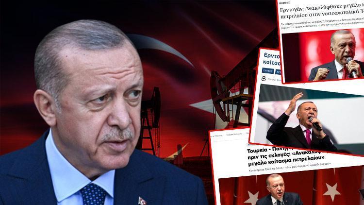 Gabar petrolü Yunanistanda birinci manşet: Erdoğan büyük bir petrol sahasının varlığını ortaya çıkardı