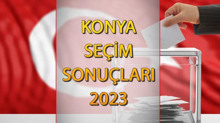 KONYA SEÇİM SONUÇLARI 2023 ne zaman açıklanacak 14 Mayıs Cumhurbaşkanlığı ve Milletvekili seçim sonucu ve oy oranları Hurriyet.com.trde olacak