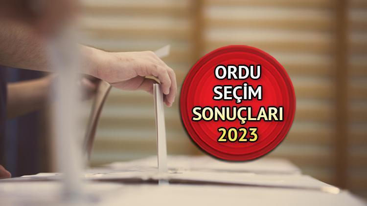 ORDU SEÇİM SONUÇLARI 2023 ne zaman açıklanacak 14 Mayıs Cumhurbaşkanlığı ve Milletvekili seçim sonucu ve oy oranları Hurriyet.com.trde olacak