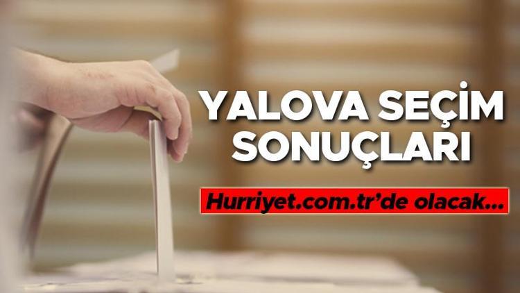 YALOVA SEÇİM SONUÇLARI 2023 ne zaman açıklanacak 14 Mayıs Yalova Cumhurbaşkanlığı ve Milletvekili seçim sonucu ve oy oranları Hurriyet.com.trde olacak