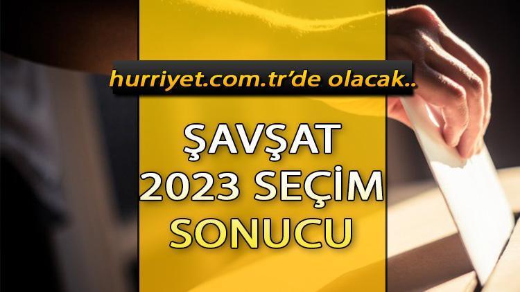 Artvin Şavşat Seçim Sonuçları 2023 hürriyet.com.trde olacak... İşte Şavşat oy oranları ve toplam seçmen sayısı