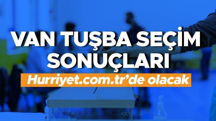 Van Tuşba Seçim Sonuçları 2023 hürriyet.com.trde olacak... İşte Tuşba oy oranları ve toplam seçmen sayısı