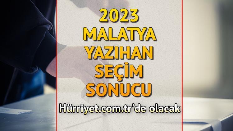 MALATYA YAZIHAN 2023 SEÇİM SONUÇLARI - 14 Mayıs 2023 Genel Seçimi Yazıhan İlçesi Cumhurbaşkanlığı sonucu ve Milletvekili sayısı, oy oranları ve dağılımları