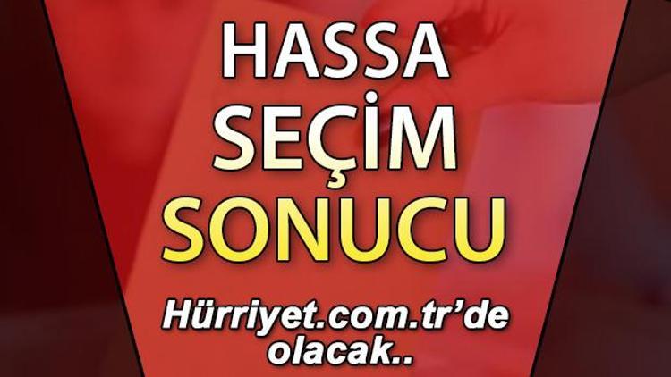 Hatay Hassa Seçim Sonuçları 2023 hurriyet.com.trde olacak... İşte Hassa oy oranları ve nüfus bilgileri