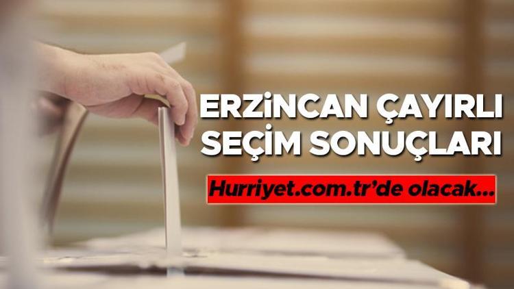 Erzincan Çayırlı Seçim Sonuçları 2023 hürriyet.com.trde olacak... İşte Erzincan Çayırlı oy oranları ve toplam seçmen sayısı