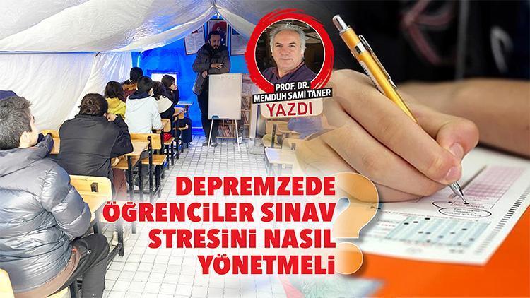 Depremzede öğrenciler sınav stresini nasıl yönetmeli