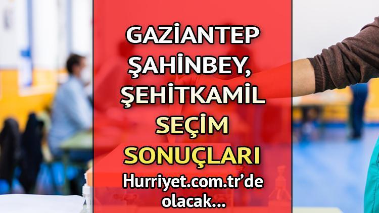 Gaziantep Şahinbey, Şehitkamil Seçim Sonuçları 2023 hurriyet.com.trde olacak... İşte Şahinbey, Şehitkamil oy oranları ve nüfus bilgileri