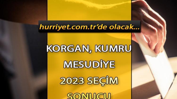 Ordu Korgan, Kumru, Mesudiye Seçim Sonuçları 2023 hürriyet.com.trde olacak... İşte Korgan, Kumru, Mesudiye oy oranları ve toplam seçmen sayısı