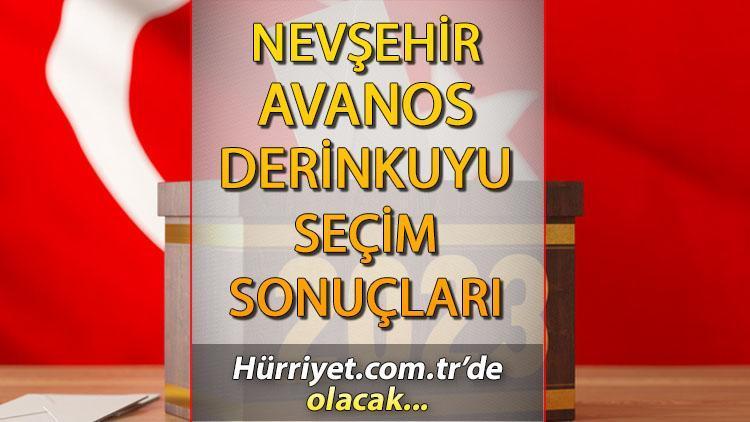 Nevşehir Avanos, Derinkuyu Seçim Sonuçları 2023 hürriyet.com.trde olacak... İşte Avanos, Derinkuyu ilçesi oy oranları ve nüfus bilgileri