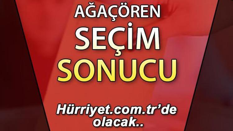 Aksaray Ağaçören Seçim Sonuçları 2023 hurriyet.com.trde olacak... İşte Ağaçören oy oranları ve nüfus bilgileri