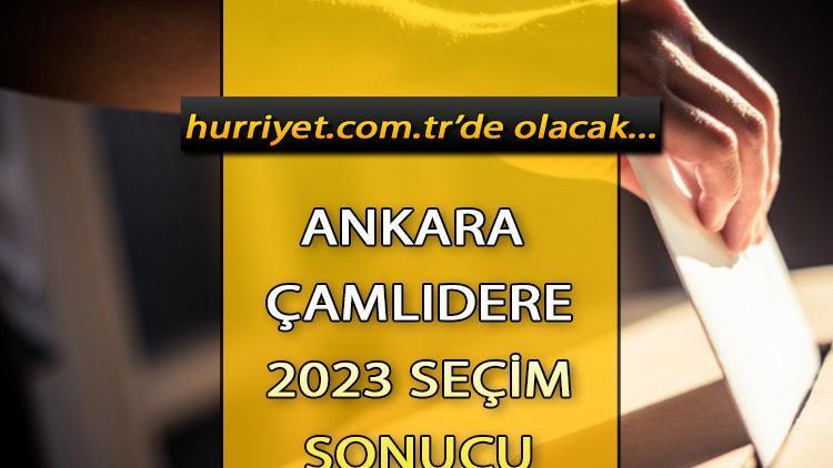 ANKARA ÇAMLIDERE 2023 SEÇİM SONUÇLARI - 14 Mayıs 2023 Genel Seçimi Çamlıdere İlçesi Cumhurbaşkanlığı sonucu ve Milletvekili sayısı, oy oranları ve dağılımları