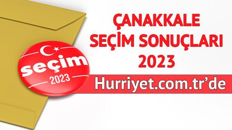 ÇANAKKALE SEÇİM SONUÇLARI HÜRRİYETTE OLACAK | ÇANAKKALE MİLLETVEKİLİ ADAYLARI 2023: Son seçimde Çanakkale AK Parti, CHP, MHP, İYİ Parti oy oranları... Çanakkale kaç milletvekili çıkarıyor