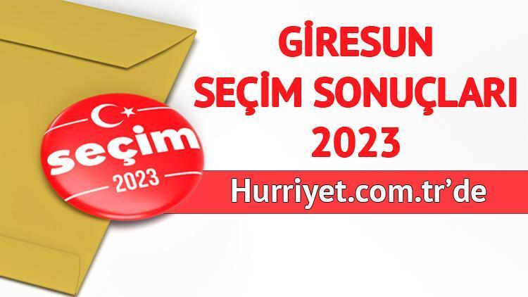 GİRESUN SEÇİM SONUÇLARI 2023 HÜRRİYETTE OLACAK | GİRESUN MİLLETVEKİLİ ADAYLARI kimler, hangi parti kaç milletvekili çıkarıyor İşte son seçimde Giresun AK Parti, CHP, MHP, İYİ Parti oy oranları