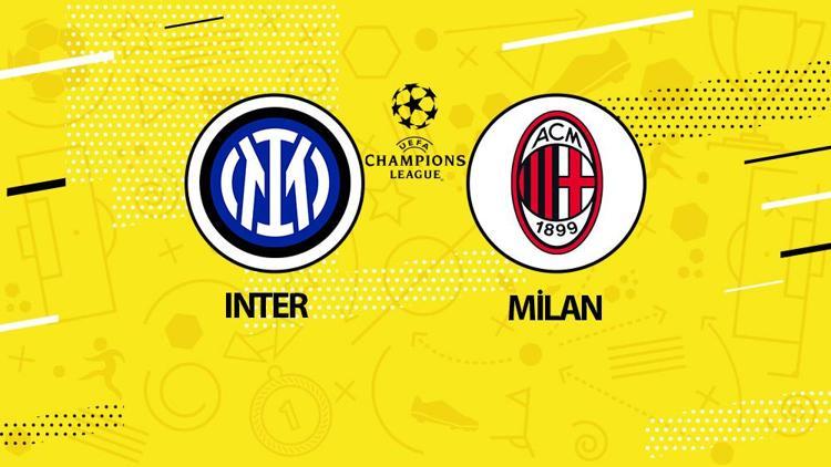 İlk finalist belli oluyor Inter Milan maçı ne zaman saat kaçta Inter Milan maçı hangi kanalda