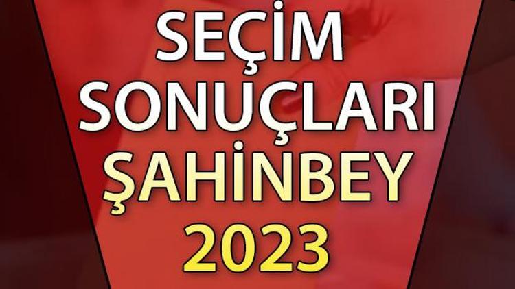 Gaziantep Şahinbey Cumhurbaşkanlığı 28 Mayıs (2.tur) 2023 seçim sonuçları Hürriyet.com.trde olacak | Şahinbey 14 Mayıs seçim sonuçları ve son oy oranları