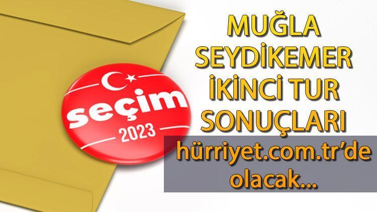 Muğla Seydikemer Cumhurbaşkanlığı 28 Mayıs (2.tur) 2023 seçim sonuçları Hürriyet.com.trde olacak | İşte Seydikemer ilçesi 14 Mayıs seçim sonuçları ve son oy oranları