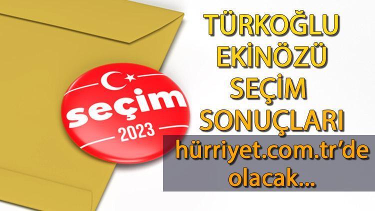 Kahramanmaraş Türkoğlu, Ekinözü Cumhurbaşkanlığı 28 Mayıs (2.tur) 2023 seçim sonuçları Hürriyet.com.trde olacak | İşte Türkoğlu, Ekinözü ilçesi 14 Mayıs seçim sonuçları ve son oy oranları