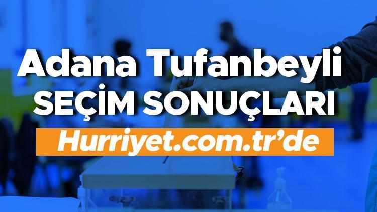 Adana Tufanbeyli Cumhurbaşkanlığı 28 Mayıs (2.tur) 2023 seçim sonuçları Hürriyet.com.trde olacak | Tufanbeyli ilçesi 14 Mayıs seçim sonuçları ve son oy oranları