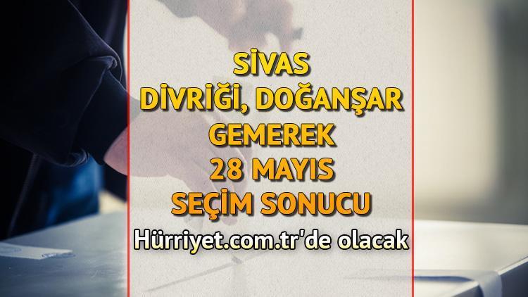 Sivas Divriği, Doğanşar, Gemerek Cumhurbaşkanlığı 28 Mayıs (2.tur) 2023 seçim sonuçları Hürriyet.com.trde olacak | İşte Divriği, Doğanşar ve Gemerek ilçesi 14 Mayıs seçim sonuçları ve son oy oranları