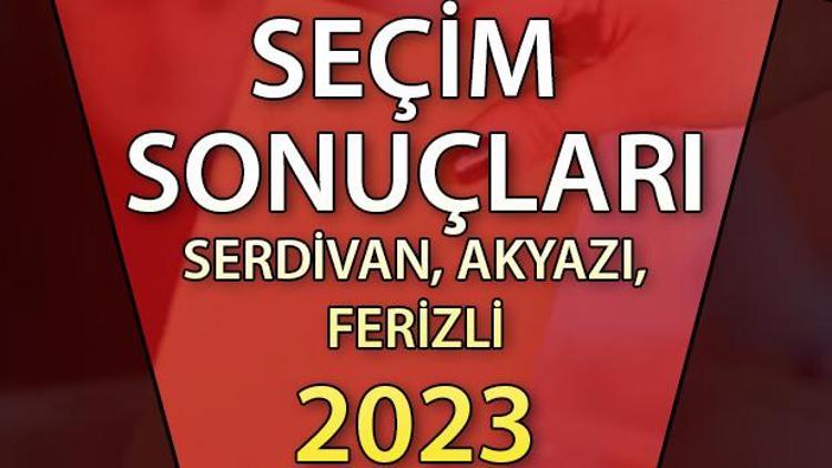 Sakarya Serdivan, Akyazı, Ferizli Cumhurbaşkanlığı 28 Mayıs (2.tur) 2023 seçim sonuçları Hürriyet.com.trde olacak | Serdivan, Akyazı, Ferizli 14 Mayıs seçim sonuçları ve son oy oranları