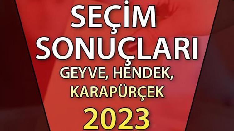 Sakarya Geyve, Hendek, Karapürçek Cumhurbaşkanlığı 28 Mayıs (2.tur) 2023 seçim sonuçları Hürriyet.com.trde olacak | Geyve, Hendek, Karapürçek 14 Mayıs seçim sonuçları ve son oy oranları