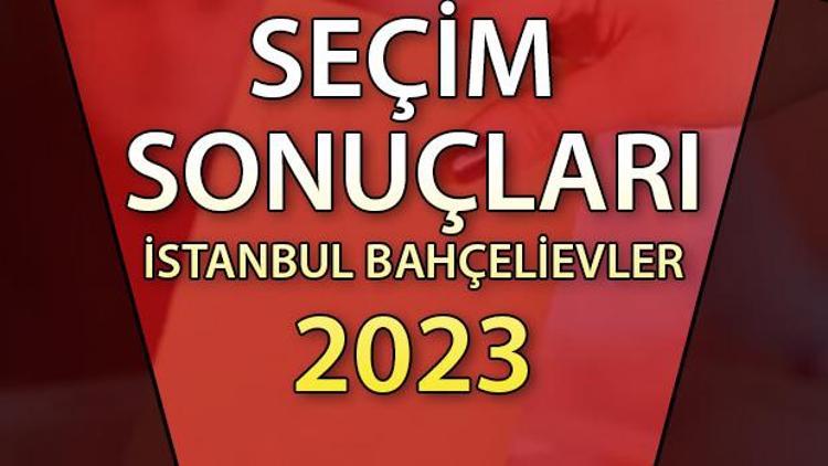 İstanbul Bahçelievler Cumhurbaşkanlığı 28 Mayıs (2.tur) 2023 seçim sonuçları | Bahçelievler ilçesi 14 ve 28 Mayıs seçim sonuçları ve son oy oranları