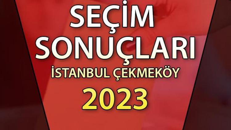 İstanbul Çekmeköy Cumhurbaşkanlığı 28 Mayıs (2.tur) 2023 seçim sonuçları | Çekmeköy ilçesi 14 ve 28 Mayıs seçim sonuçları ve son oy oranları
