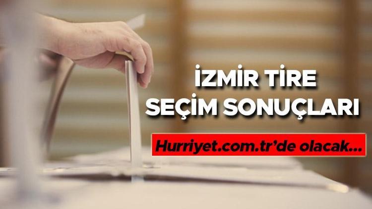 İzmir Tire 2. tur seçim sonuçları 28 Mayıs 2023 | Tire ilçesi 28 Mayıs Cumhurbaşkanlığı seçim sonucu ve son oy oranları