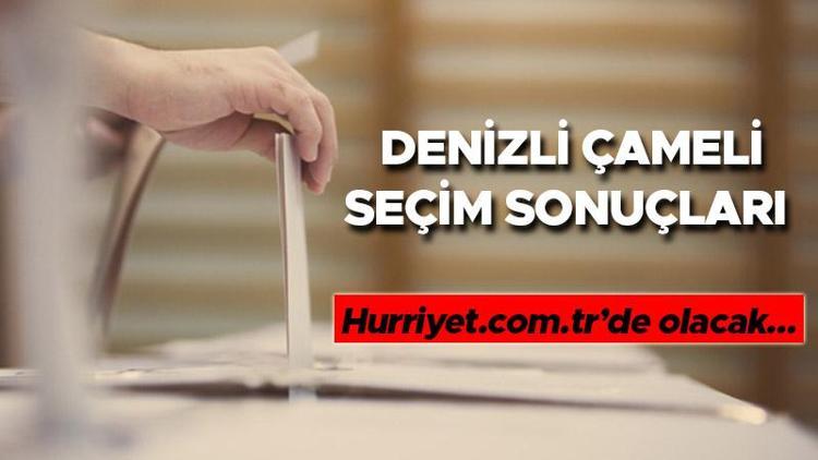 Denizli Çameli Cumhurbaşkanlığı 28 Mayıs (2.tur) 2023 seçim sonuçları Hürriyet.com.trde olacak | Çameli ilçeleri 14 Mayıs seçim sonuçları ve son oy oranları