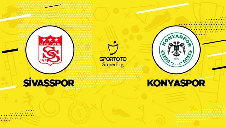 Sivasspor Konyaspor maçı saat kaçta, hangi kanalda İşte canlı yayın bilgileri