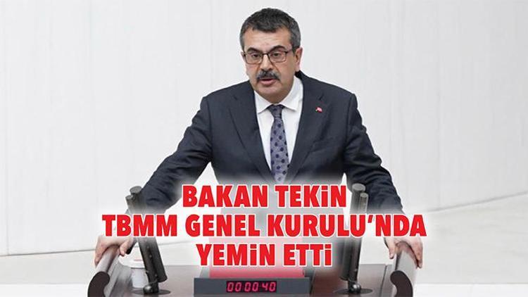 Bakan Tekin TBMM Genel Kurulu’nda yemin etti