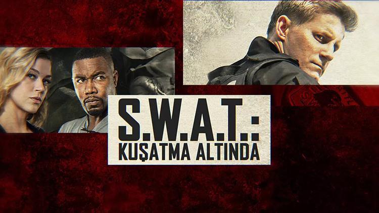 S.W.A.T. Kuşatma Altında filmi konusu nedir, oyuncuları kimler