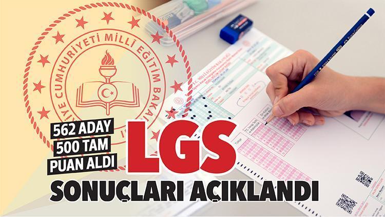 LGS sonuçları açıklandı