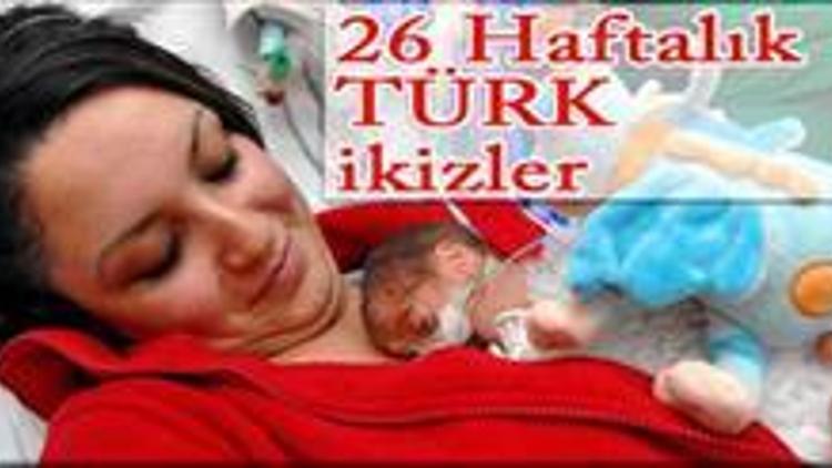 26 haftalık Türk ikizler