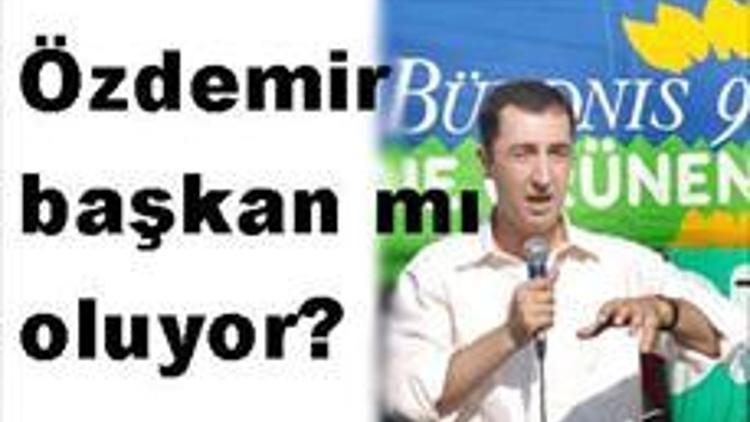 Özdemir başkan mı oluyor