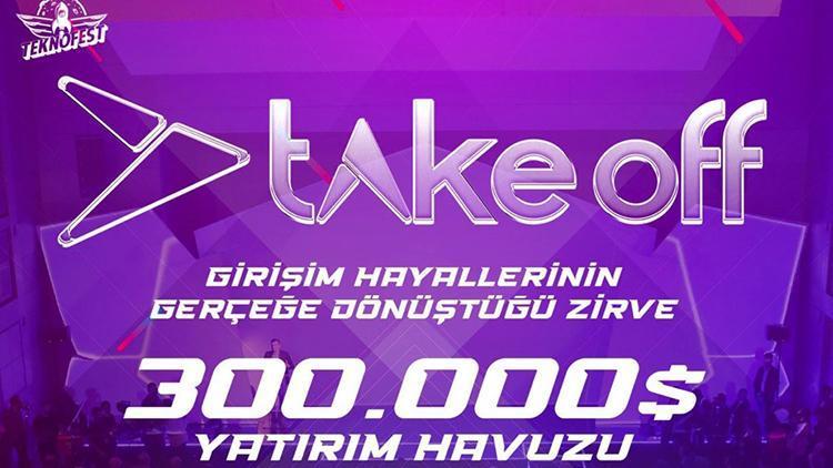 Take Off Girişim Zirvesi için son başvuru tarihi 15 Ağustos