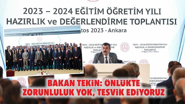 Bakan Tekin: Önlükte zorunluluk yok, teşvik ediyoruz