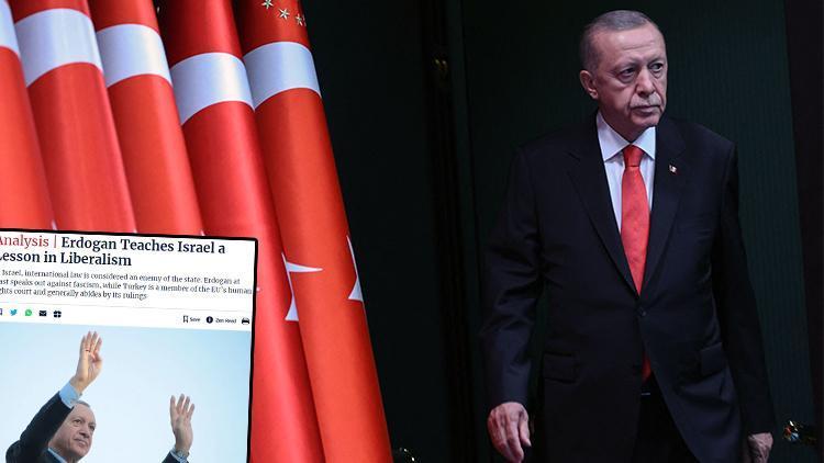 İsrailli gazeteden çarpıcı analiz: Erdoğan İsraile Liberalizm dersi veriyor