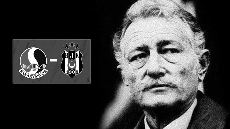 Beşiktaş ile Sakaryaspor, Süleyman Sebanın anısına oynayacak