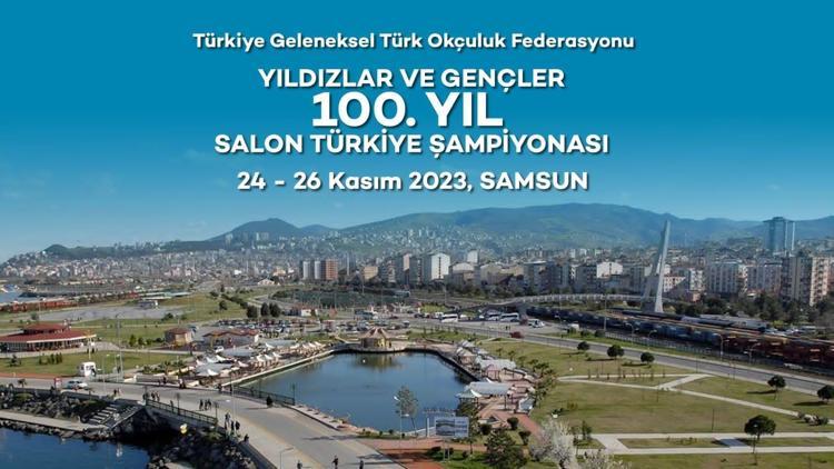 Samsunda Geleneksel Türk Okçuluk Türkiye Şampiyonası heyecanı