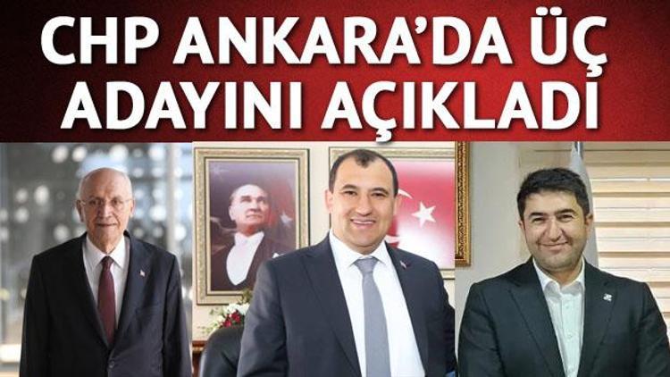 CHP Ankara’da üç adayını açıkladı... Fethi Yaşar yeniden CHP’nin adayı oldu