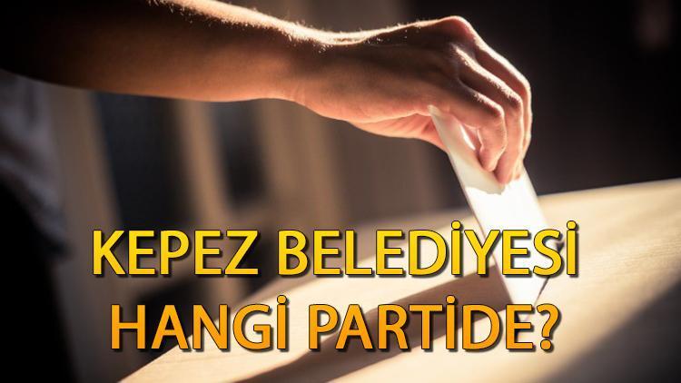 Kepez Belediyesi hangi partiden Antalya Kepez Belediye Başkanı kimdir 2019 Kepez yerel seçim sonuçları...